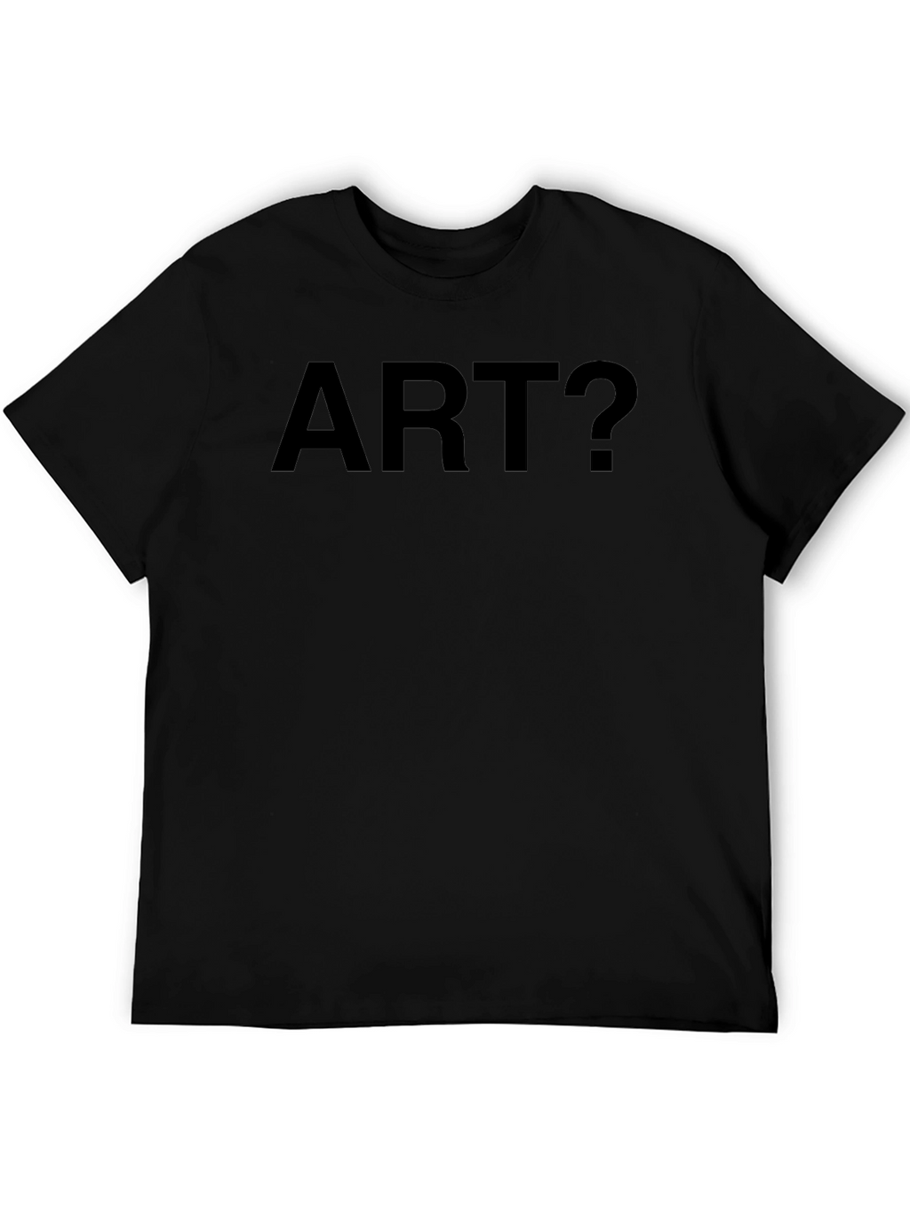 Art? Black T-Shirt - Thought Provoking Design