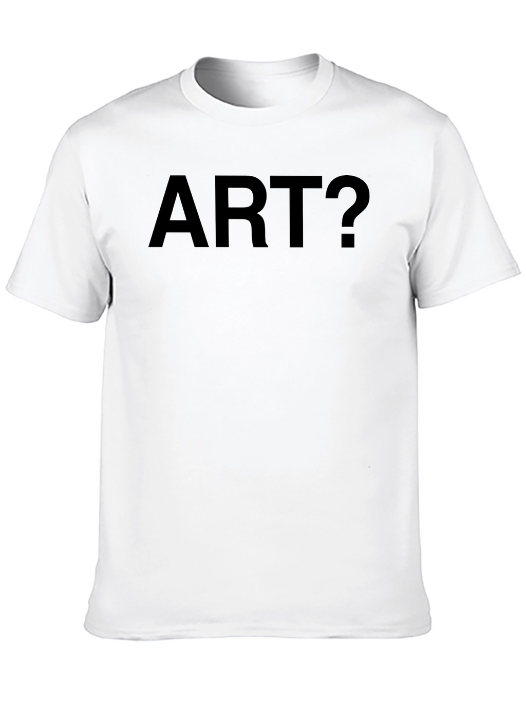 Art? Black T-Shirt - Thought Provoking Design