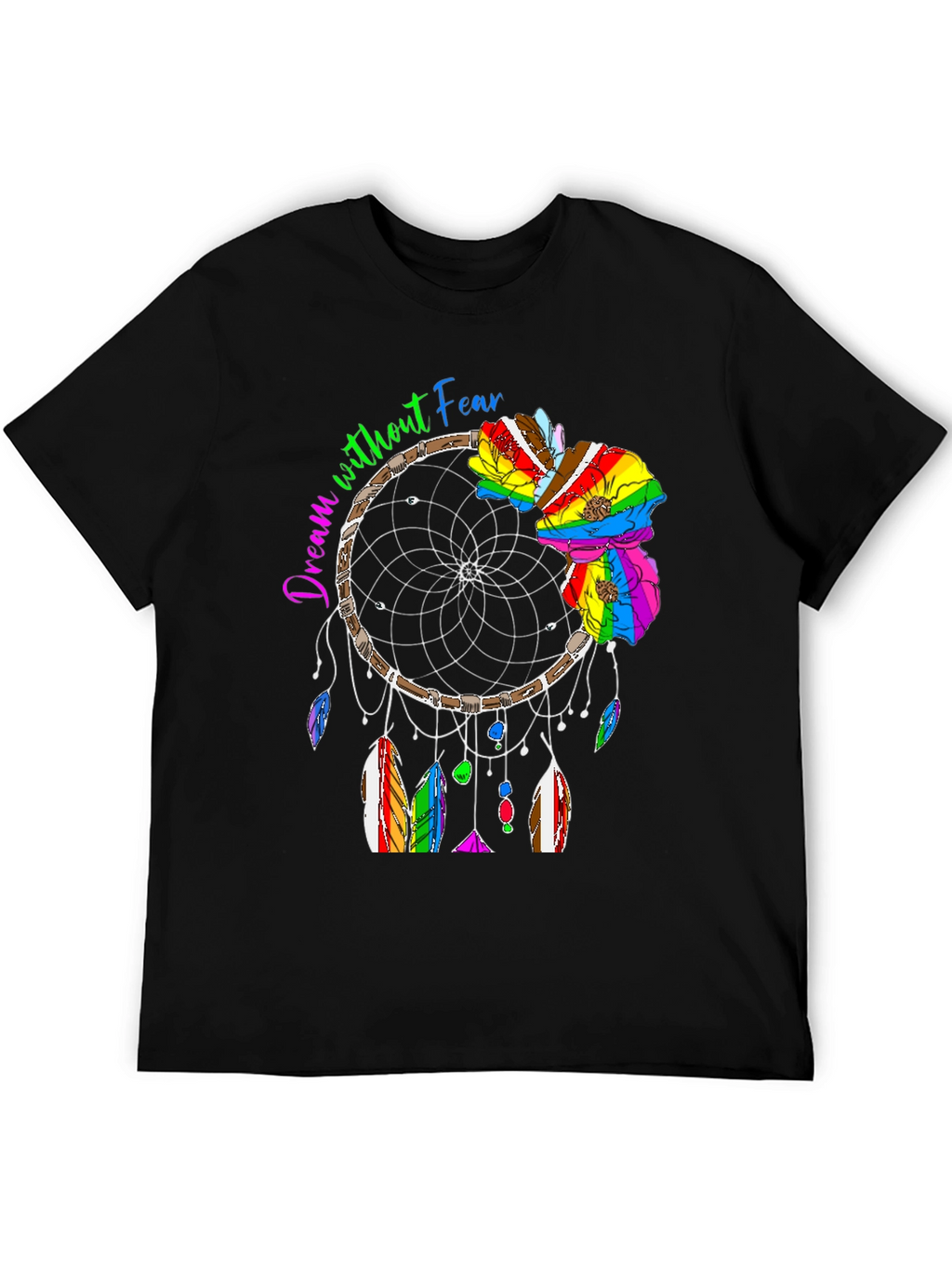Dream Without Fear Dreamcatcher T-Shirt