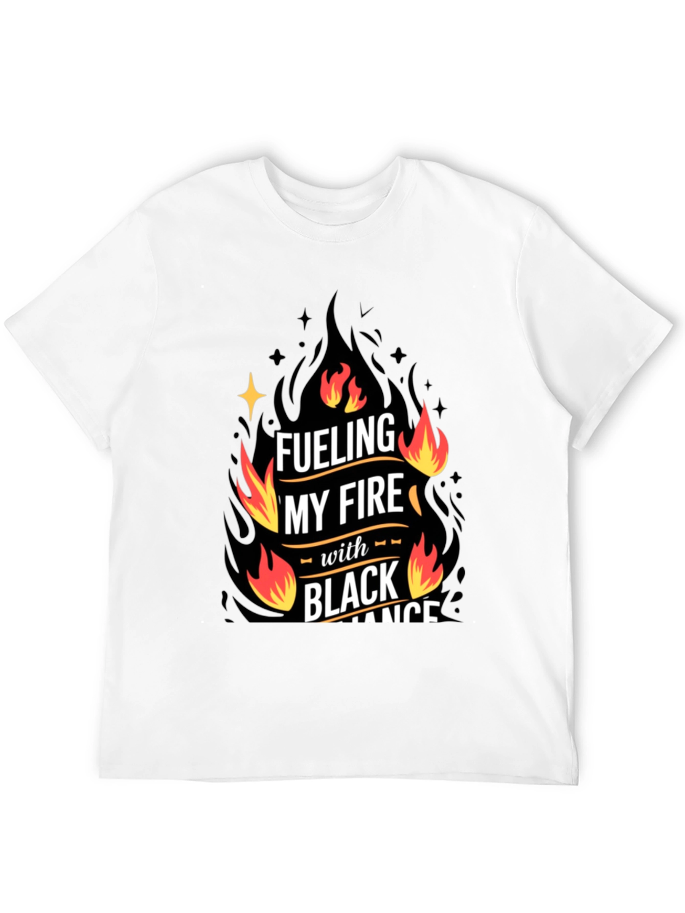 Fueling My Fire Black Romance T-Shirt