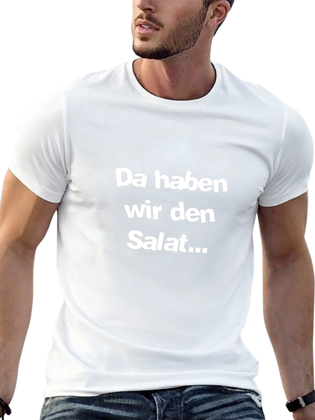 Da haben wir den Salat... T-Shirt