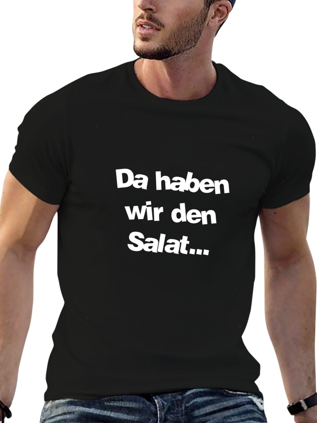 Da haben wir den Salat... T-Shirt
