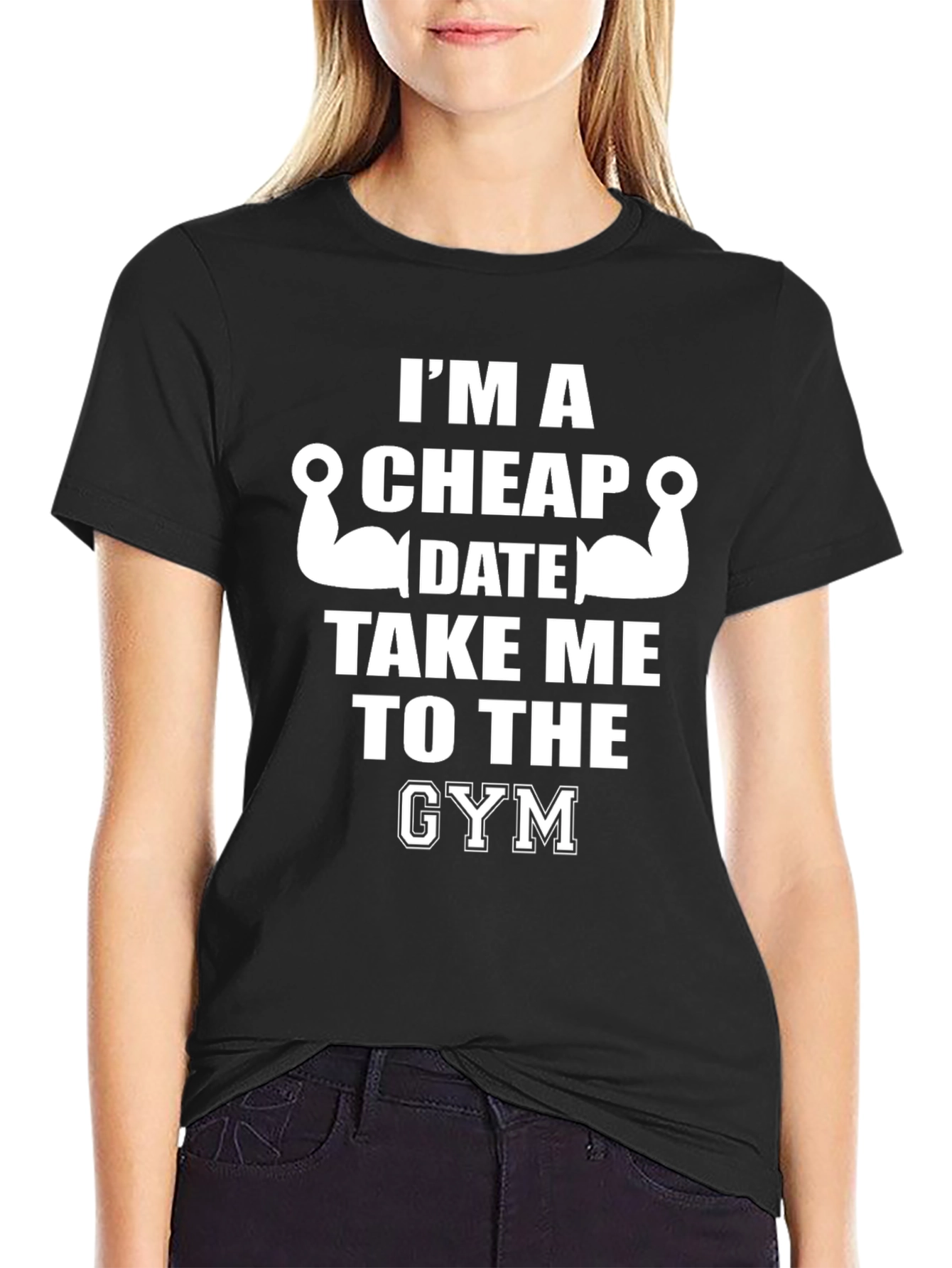 Funny Gym T-Shirt - Im a Cheap Date