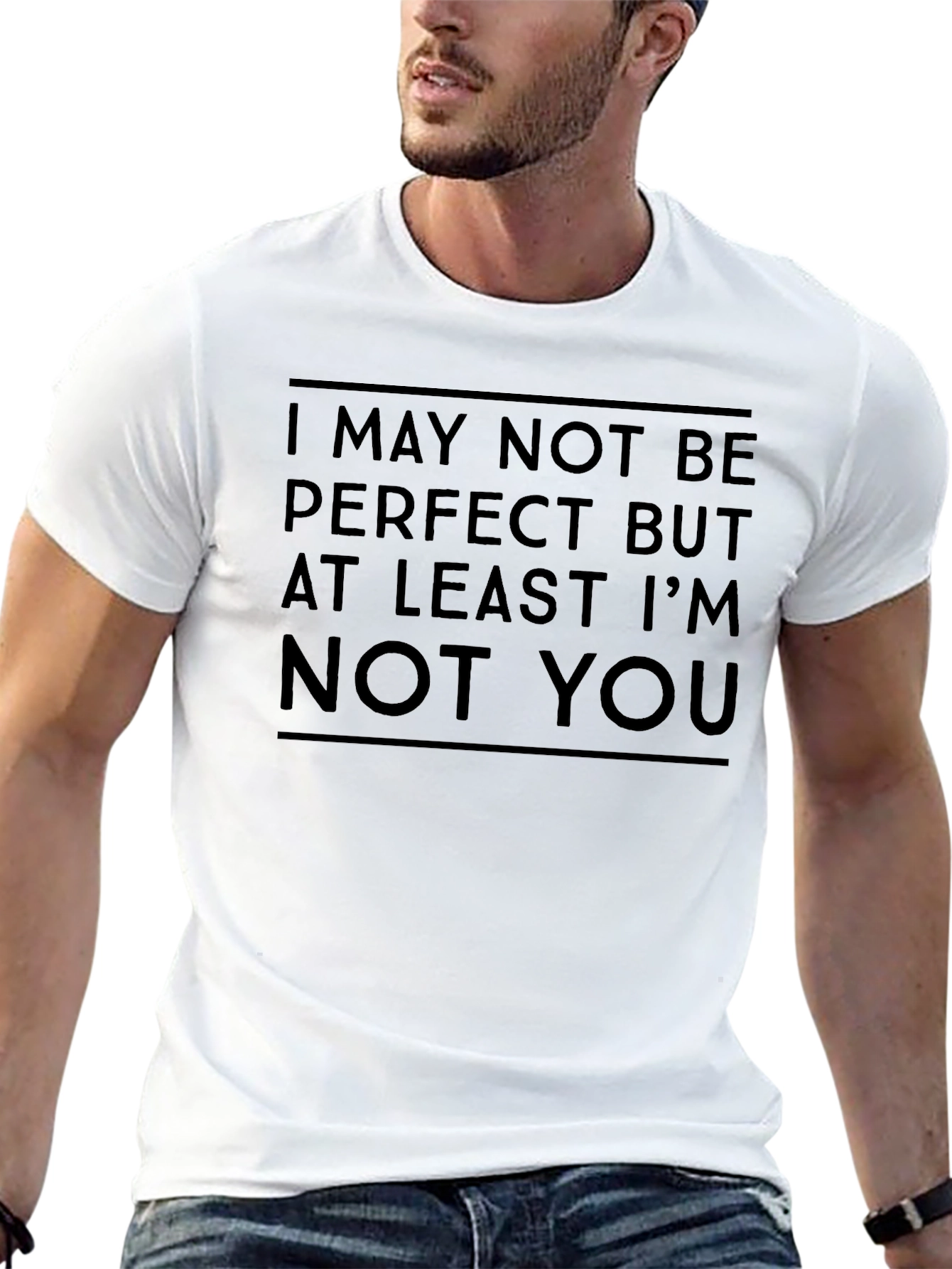 Humorous Not Perfect Graphic T-Shirt