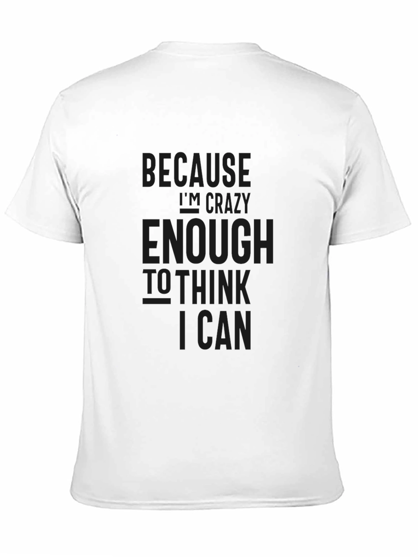 Crazy Enough Black T-Shirt