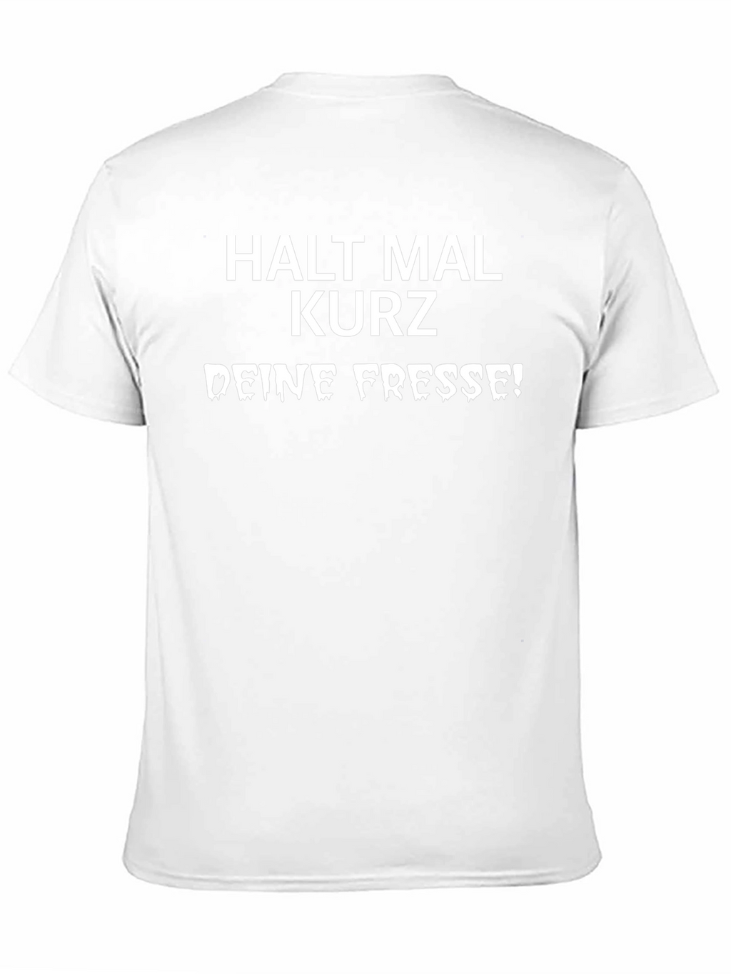 Halt Mal Kurz Graphic Tee