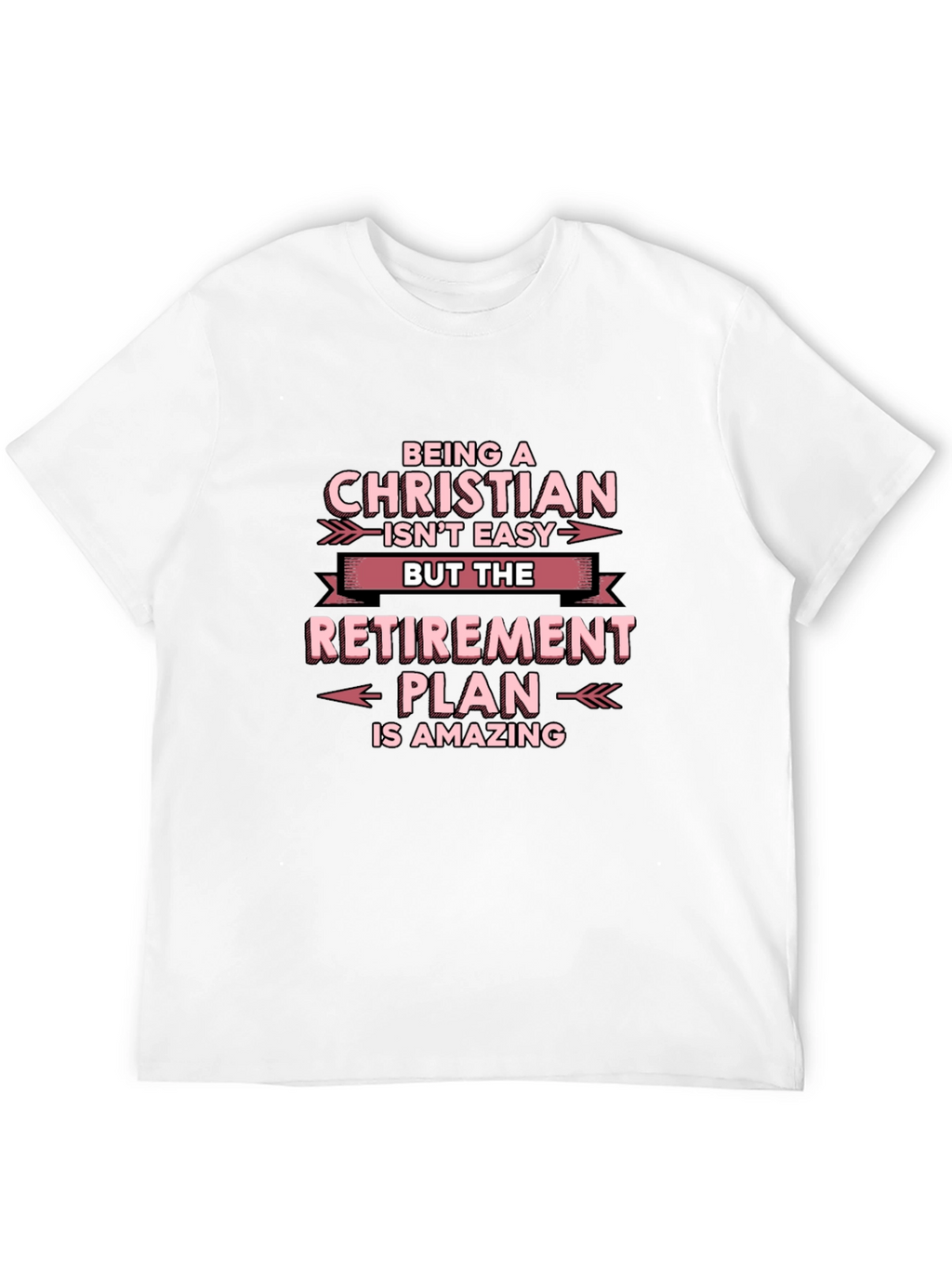 Christian Retirement Plan T-Shirt - Black