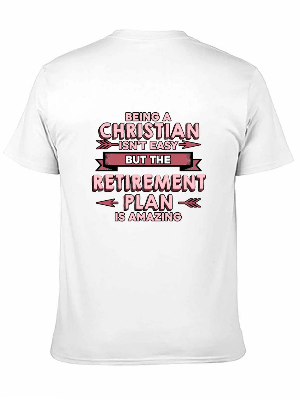 Christian Retirement Plan T-Shirt - Black