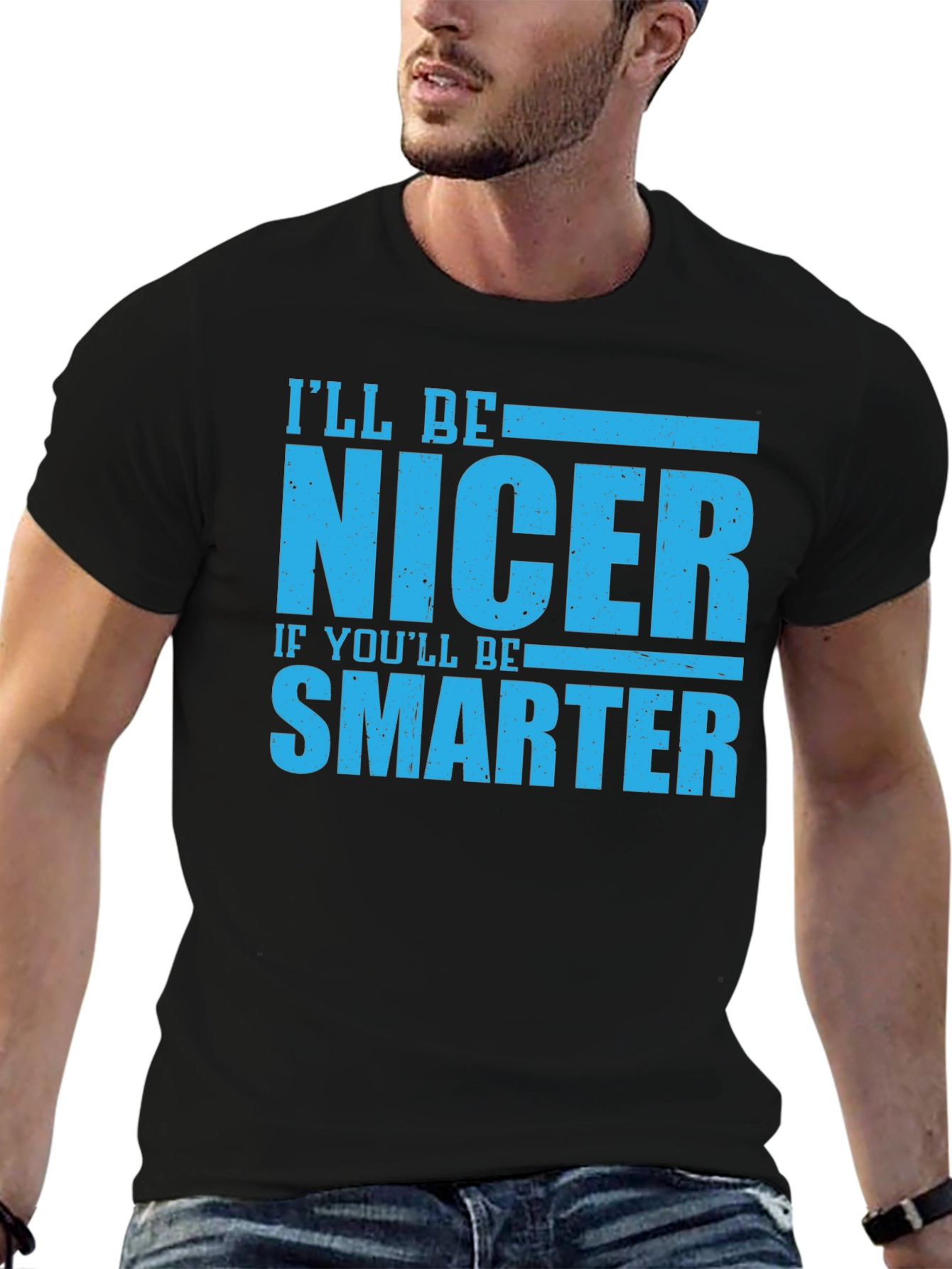 Funny Nicer If Smarter Black T-Shirt