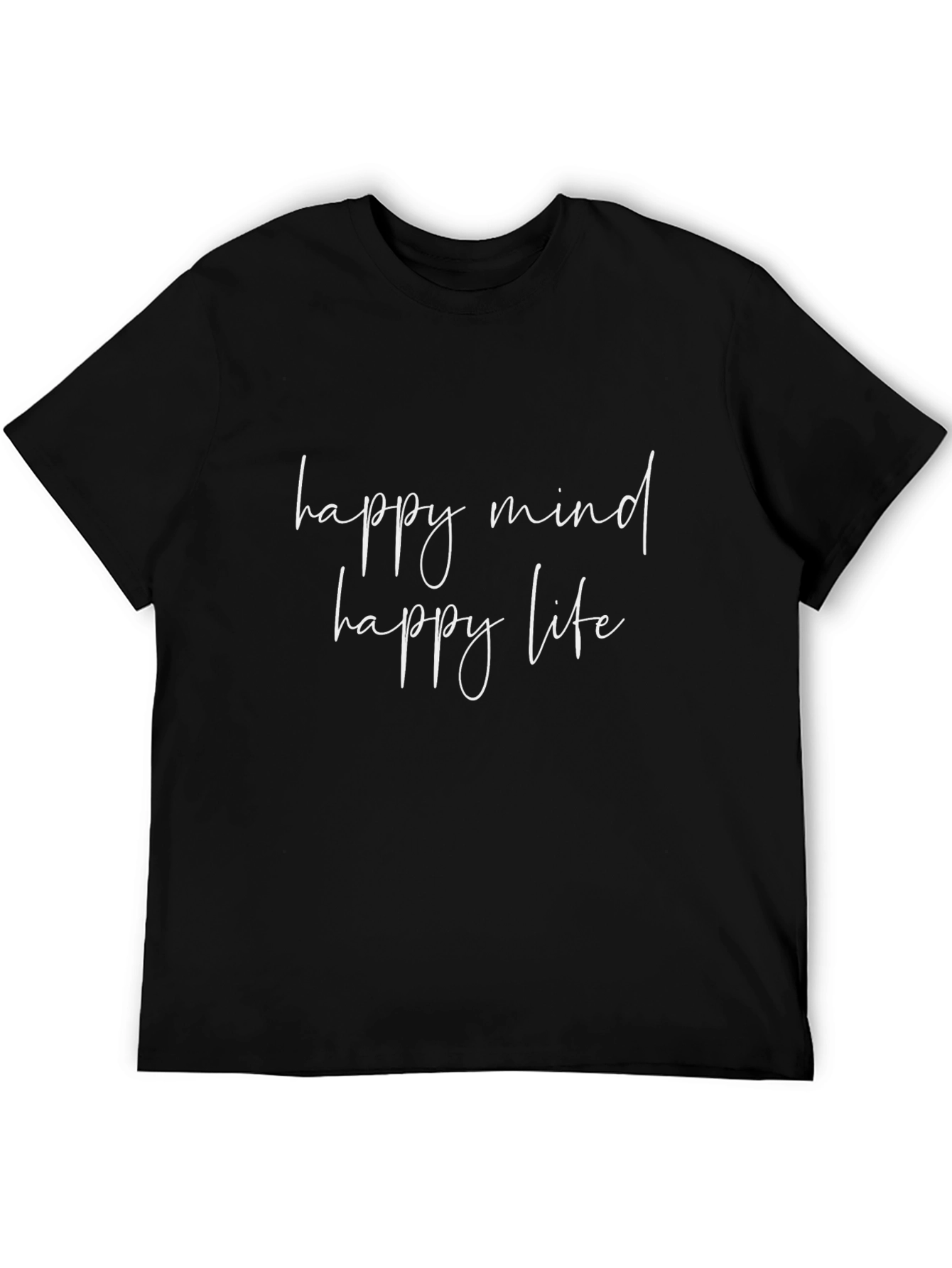 Happy Mind Happy Life Black T-Shirt