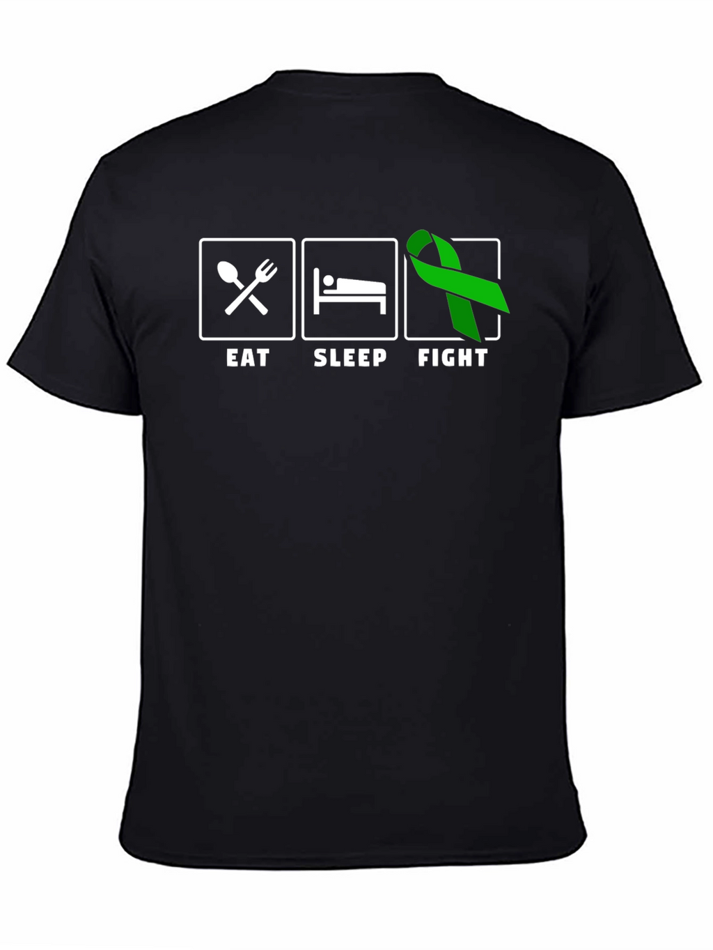 Eat Sleep Fight Green Ribbon T-Shirt