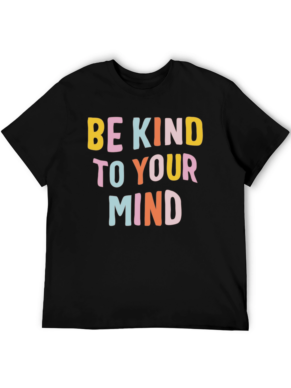 Be Kind to Your Mind Graphic Tee