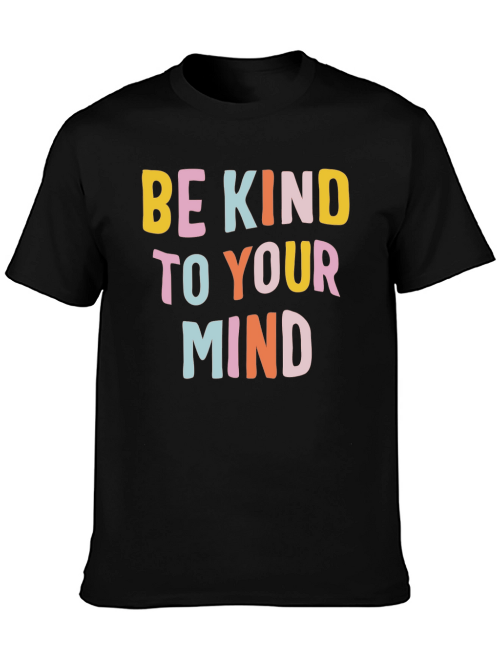 Be Kind to Your Mind Graphic Tee