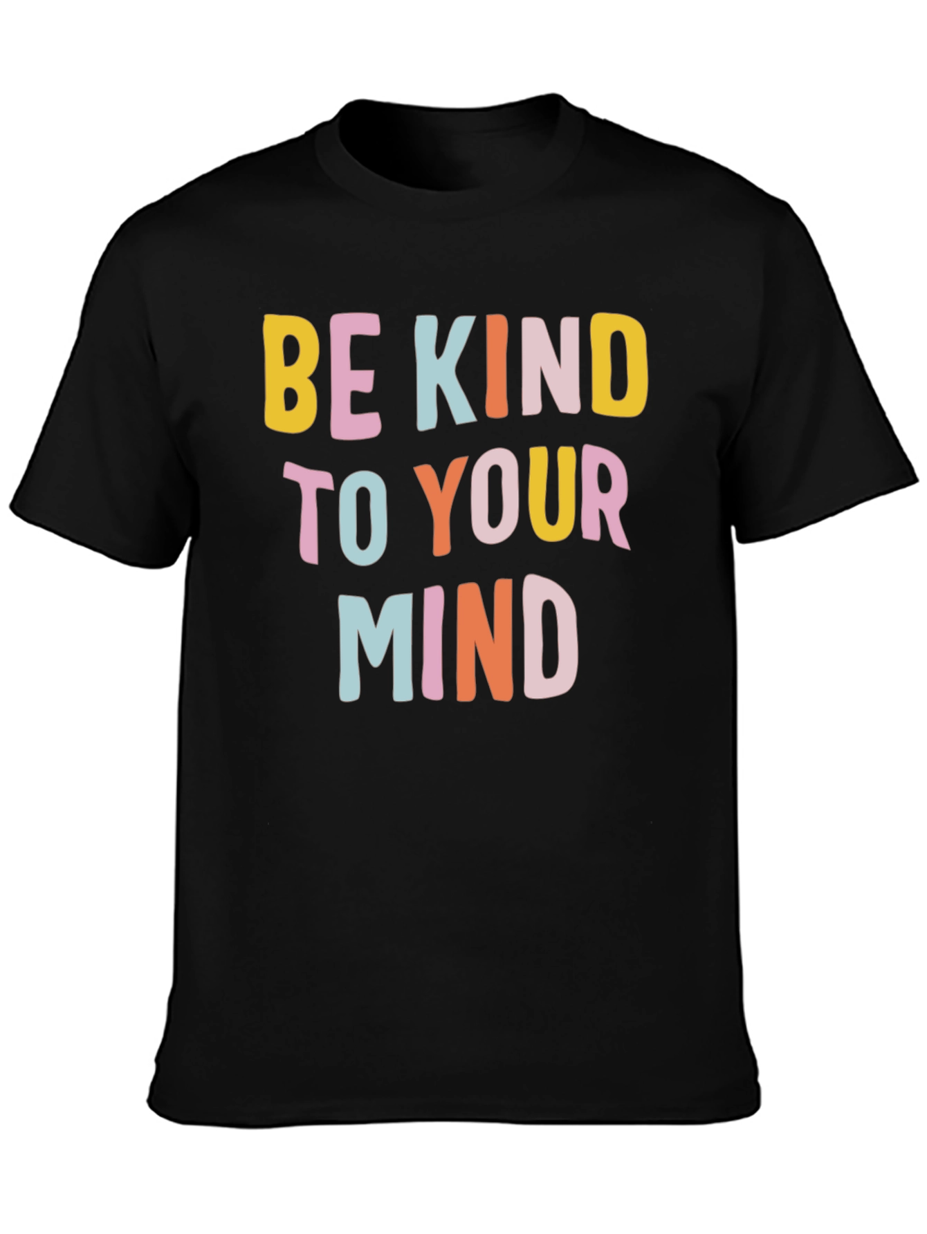Be Kind to Your Mind Graphic Tee